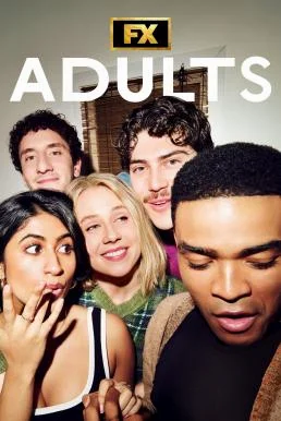Adults Season 1 (2025) Disney+ บรรยายไทย หนังฟรี