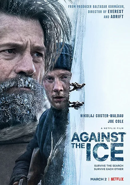 Against The Ice (2022) มหันตภัยเยือกแข็ง พากย์ไทย HD