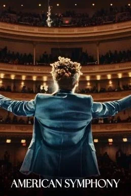 American Symphony อเมริกัน ซิมโฟนี (2023) NETFLIX บรรยายไทย ซับไทย หนังฟรี