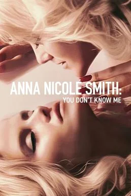 Anna Nicole Smith: You Don't Know Me แอนนา นิโคล สมิธ: คุณไม่รู้จักฉัน NETFLIX บ