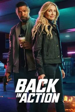 Back in Action สายลับกลับมาลุย พากย์ไทย