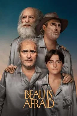 Beau Is Afraid โบอย่าไปกลัว (2023) บรรยายไทย ซับไทย HD
