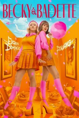 Becky and Badette (2023) บรรยายไทย ซับไทย