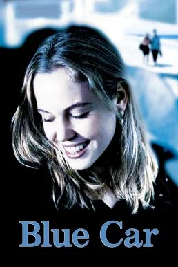 Blue Car (2002) HDTV บรรยายไทย ซับไทย HD