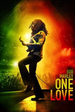 Bob Marley: One Love บ็อบ มาร์เลย์ วัน เลิฟ พากย์ไทย HD