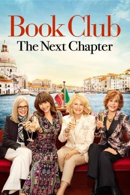 Book Club: The Next Chapter บุ๊คคลับ 2 พากย์ไทย