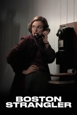 Boston Strangler นักฆ่ารัดคอแห่งบอสตัน (2023) บรรยายไทย ซับไทย หนังฟรี