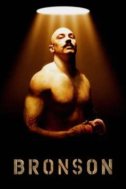 Bronson (2008) บรรยายไทยแปล ซับไทย HD