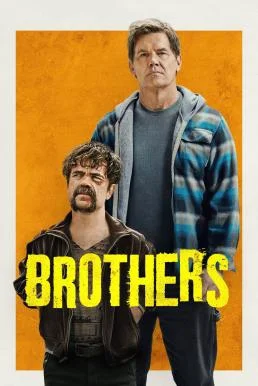 Brothers บราเธอร์ส: ปล้นครั้งนี้เพื่อพี่ที่รัก (2024) พากย์ไทย HD