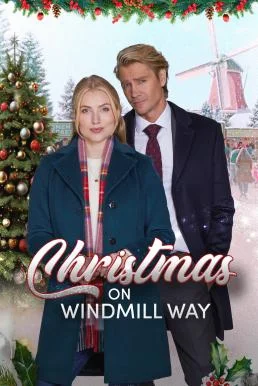 Christmas on Windmill Way คริสต์มาสนี้ที่วินด์มิลล์เวย์ พากย์ไทย