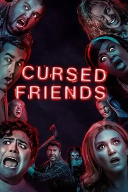 Cursed Friends (2022) HDTV บรรยายไทย ซับไทย หนังฟรี