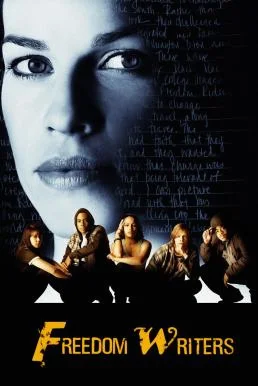 Freedom Writers (2007) บันทึกของหัวใจ…ประกาศให้โลกรู้ พากย์ไทย หนังฟรี