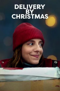 Delivery by Christmas (2022) NETFLIX บรรยายไทย ซับไทย HD