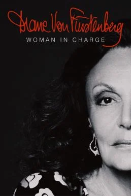 Diane von Furstenberg: Woman in Charge (2024) บรรยายไทย ซับไทย HD