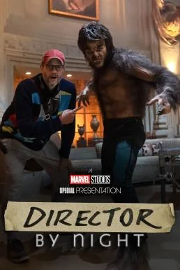 Director by Night (2022) บรรยายไทย ซับไทย