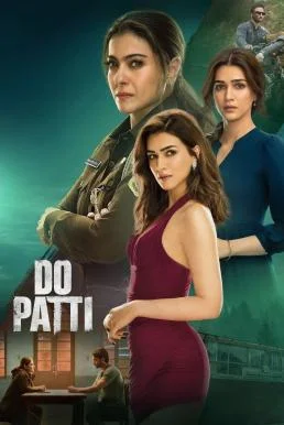 Do Patti (2024) NETFLIX พากย์ไทย HD