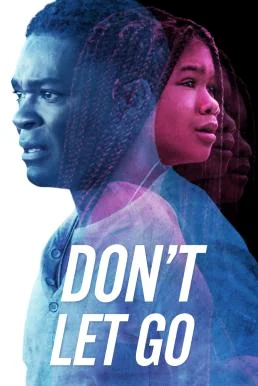 Don't Let Go (2019) อย่าให้รอด พากย์ไทย HD