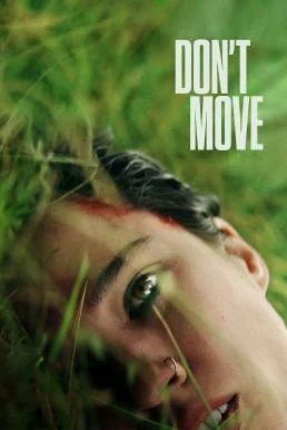 Don't Move อย่าขยับ (2024) NETFLIX พากย์ไทย HD