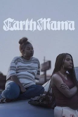 Earth Mama (2023) บรรยายไทย ซับไทย