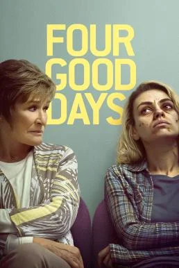 Four Good Days วันดีๆ สี่วัน พากย์ไทย HD