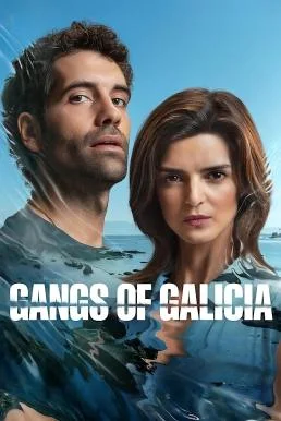 Gangs of Galicia (Clanes) เจ้าพ่อกาลิเซีย Season 1 พากย์ไทย HD