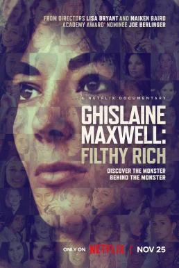 Ghislaine Maxwell: Filthy Rich (2022) NETFLIX บรรยายไทย ซับไทย HD