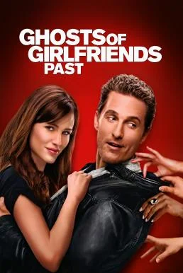 Ghosts of Girlfriends Past วิวาห์จุ้นผีวุ่นรัก (2009) พากย์ไทย