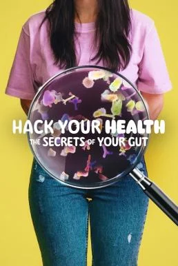 Hack Your Health: The Secrets of Your Gut (2024) NETFLIX พากย์ไทย HD
