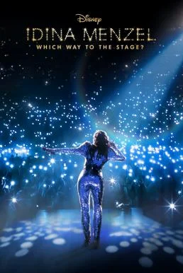 Idina Menzel: Which Way to the Stage? (2022) บรรยายไทย ซับไทย HD