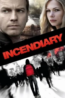 Incendiary บันทึกวันวิปโยค (2008) พากย์ไทย HD