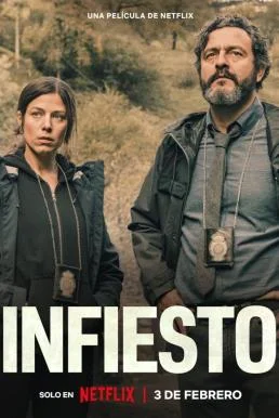 Infiesto อินฟิสโต เมืองอันตราย NETFLIX บรรยายไทย ซับไทย