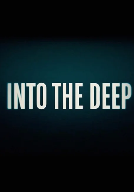 Into the Deep - The Submarine Murder Case (2022) ดำดิ่งสู่ห้วงมรณะ พากย์ไทย HD