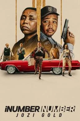 iNumber Number: Jozi Gold ปล้นทองโจฮันเนสเบิร์ก (2023) NETFLIX พากย์ไทย HD