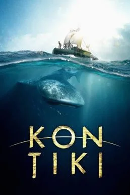 Kon-Tiki ลอยทะเลให้โลกหงายเงิบ (2012) พากย์ไทย HD