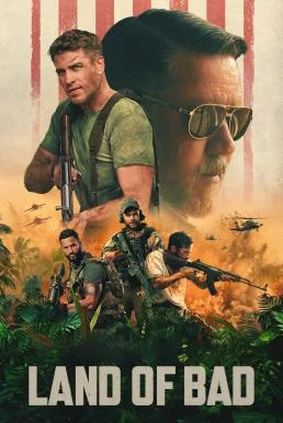 Land of Bad ภารกิจฝ่าแดนดิบ หนังฟรี พากย์ไทย