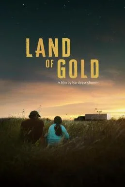 Land of Gold (2023) บรรยายไทย หนังฟรี