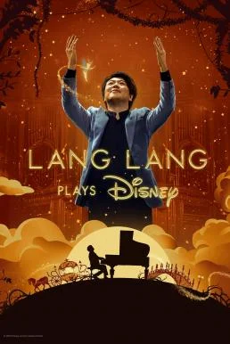 Lang Lang Plays Disney (2023) บรรยายไทย ซับไทย HD