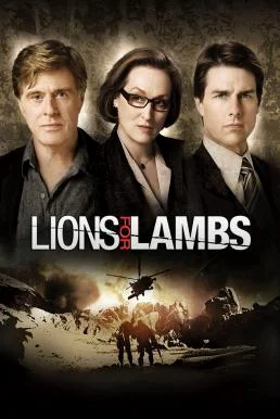 Lions for Lambs ปมซ่อนเร้นโลกสะพรึง (2007) พากย์ไทย HD