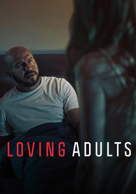 Loving Adults (2022) รักจนวันตาย พากย์ไทย HD
