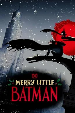Merry Little Batman (2023) พากย์ไทย HD