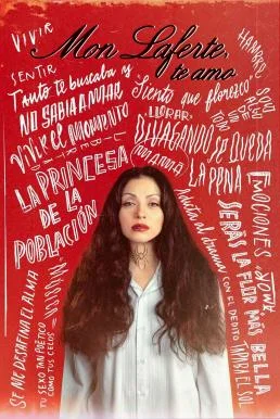 Mon Laferte, I Love You (Mon Laferte, te amo) (2024) NETFLIX บรรยายไทย ซับไทย หน