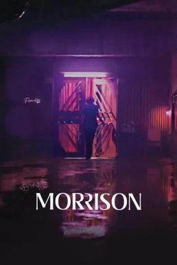 มอร์ริสัน Morrison (2024) พากย์ไทย HD
