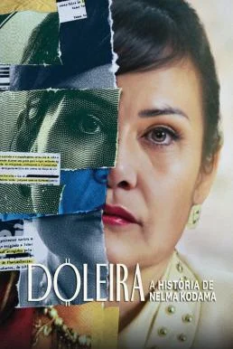 Nelma Kodama: The Queen of Dirty Money ราชินีเงินสกปรก NETFLIX บรรยายไทย ซับไทย