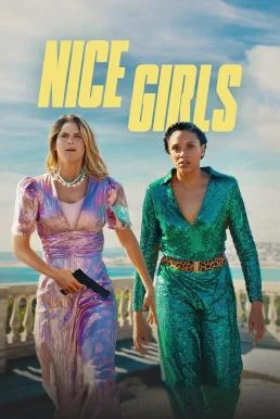 Nice Girls (2024) NETFLIX สาวแสบสลัม พากย์ไทย