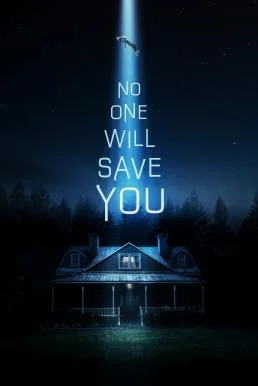 No One Will Save You (2023) บรรยายไทย ซับไทย HD