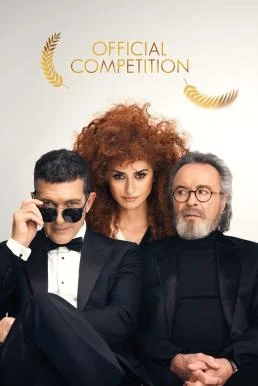 Official Competition (2021) พากย์ไทย หนังฟรี