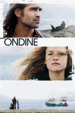 Ondine เพียงเธอไม่ห่างจากฉัน (2009) พากย์ไทย HD