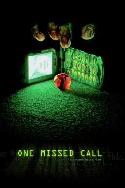 One Missed Call สายไม่รับ ดับสยอง (2003) หนังสยองขวัญ พากย์ไทย