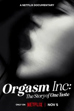 Orgasm Inc: The Story of OneTaste (2022) NETFLIX บรรยายไทย ซับไทย