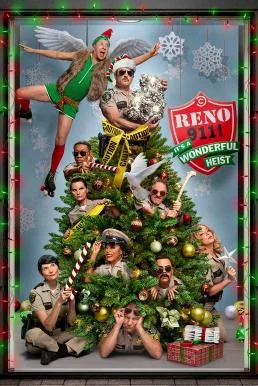 Reno 911!: It's a Wonderful Heist (2022) บรรยายไทย ซับไทย HD